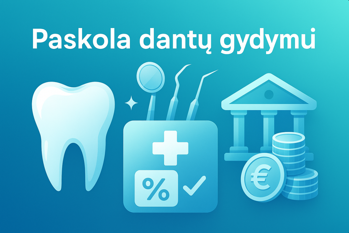 Paskola dantų gydymui