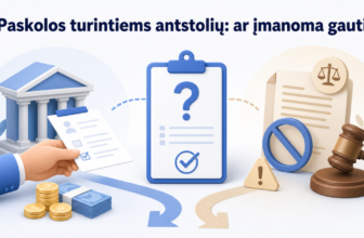 Paskolos turintiems antstolių